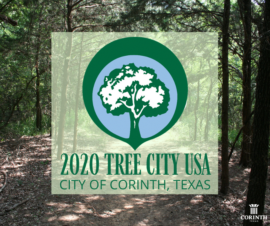 CORINTH EARNS 2020 TREE CITY DESIGNATION City of Corinth Texas